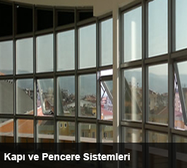 Kapı ve Pencere Sistemleri